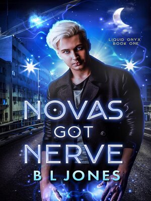 cover image of Novas Got Nerve